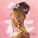 far away