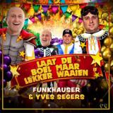 laat de boel maar lekker waaien