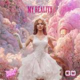 my reality