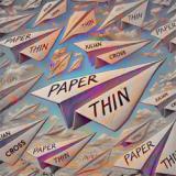 paper thin